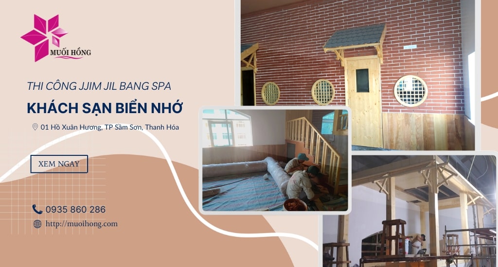 Muối Hồng Group Thi Công Jjim Jil Bang Khách Sạn Biển Nhớ Sầm Sơn