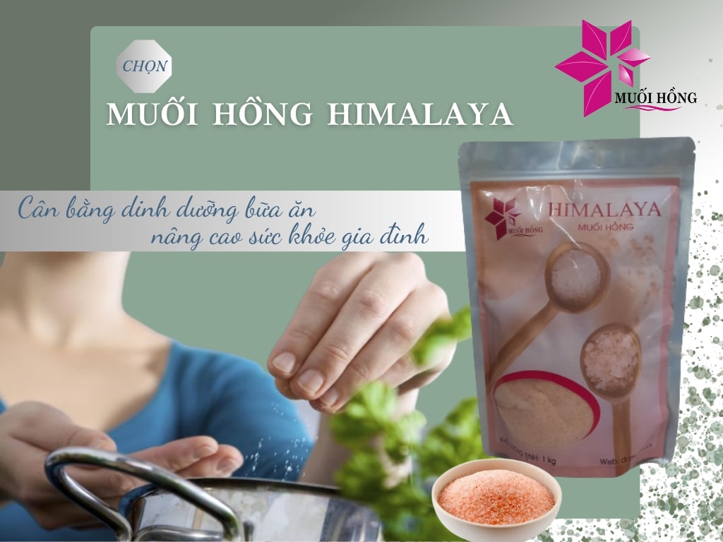 Muối ăn nhập khẩu Pakistan tốt cho sức khỏe