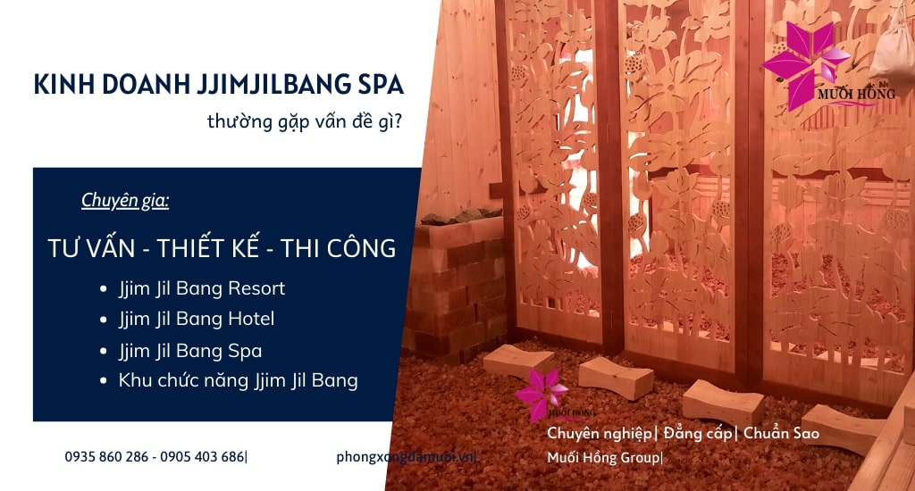 Báo Giá Thi Công, Lắp Đặt Jjim Jil Bang Hàn Quốc Trọn Gói - Muối Hồng Group